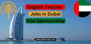 English Teacher Jobs in Dubai Visa Sponsorship