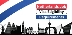 Netherlands Job Seeker Visa – Eligibility Requirements