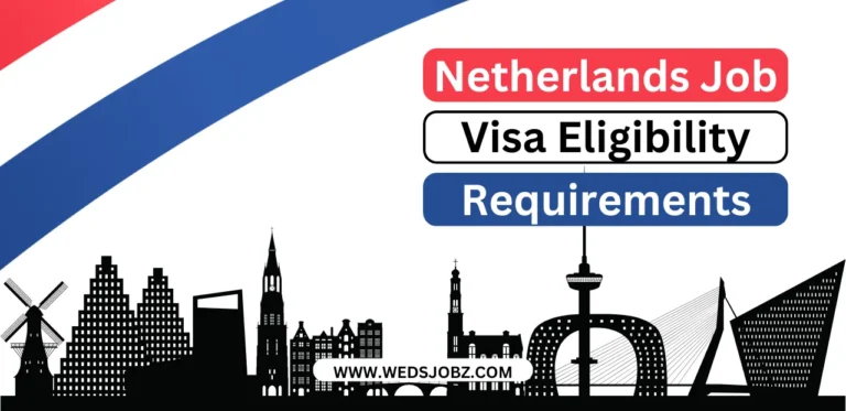 Netherlands Job Seeker Visa – Eligibility Requirements