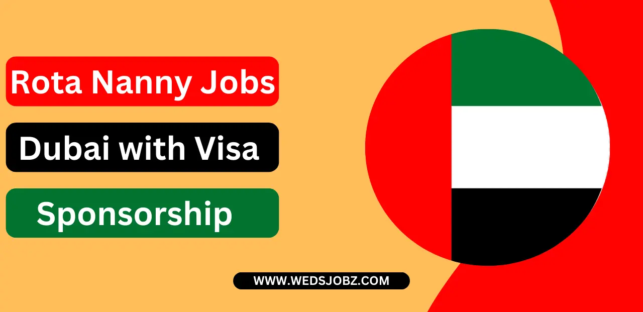 Rota Nanny Jobs in Dubai with Visa Sponsorship